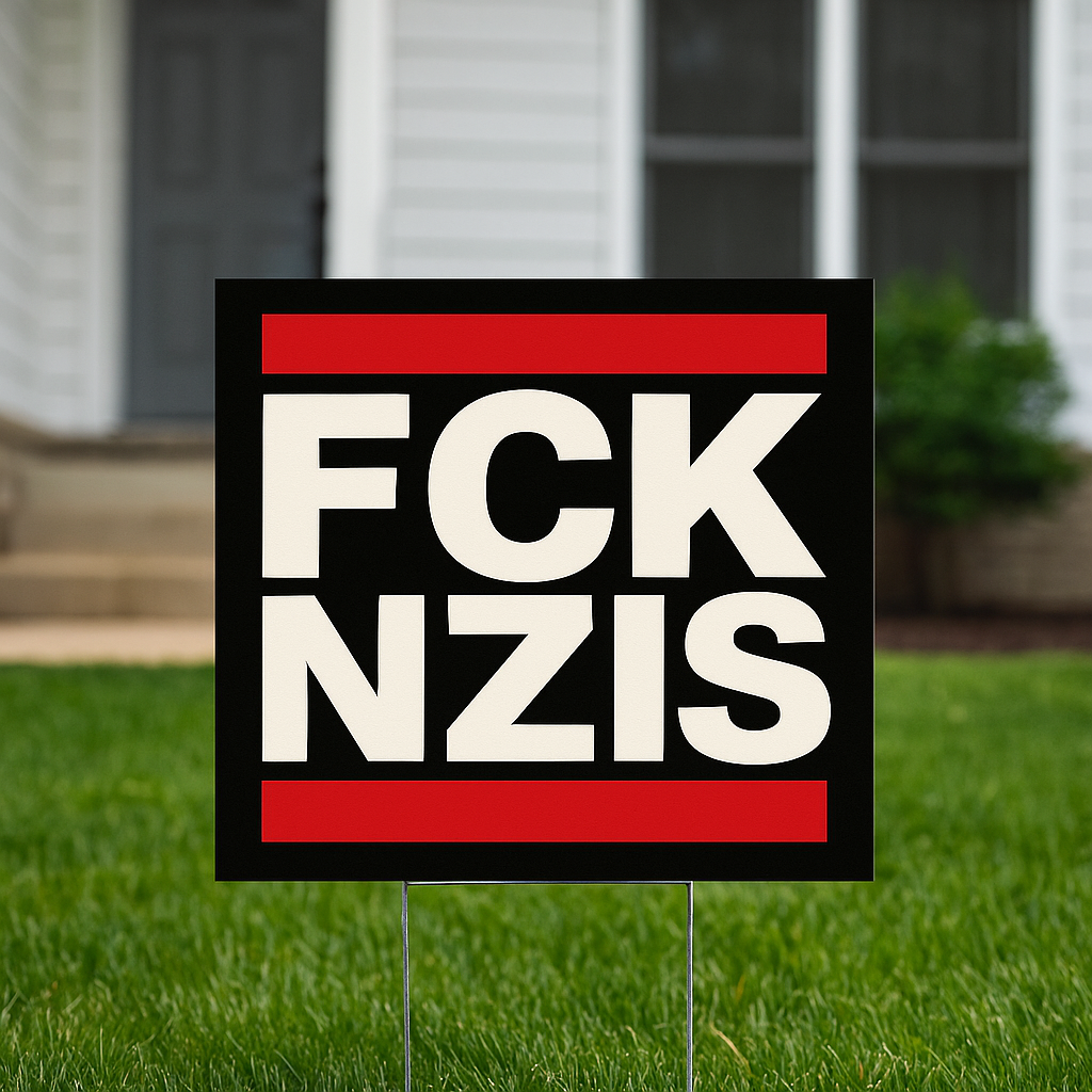 FCK NZIS Yard Sign - 12”x12”